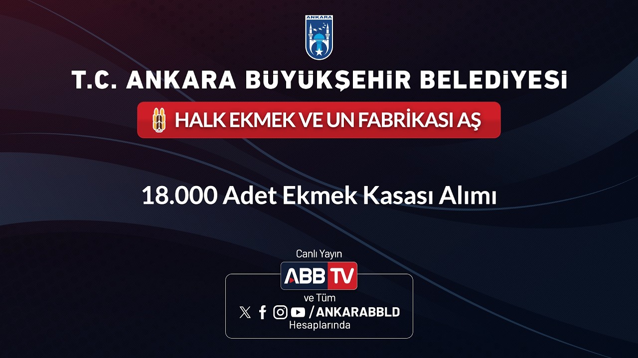 HALK EKMEK VE UN FABRİKASI AŞ - 18.000 Adet Ekmek Kasası Alımı