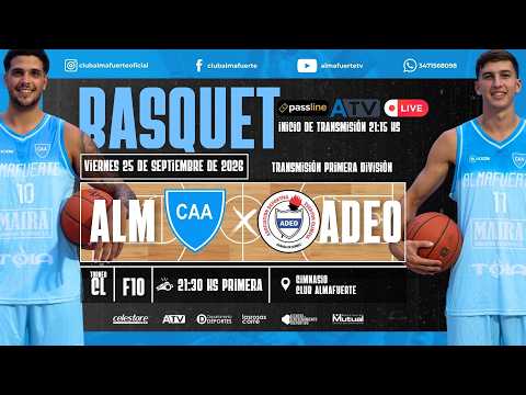 BASQUET DE PRIMERA | T. CL F.10| C.A ALMAFUERTE VS. ADEO CAÑADA DE GOMEZ