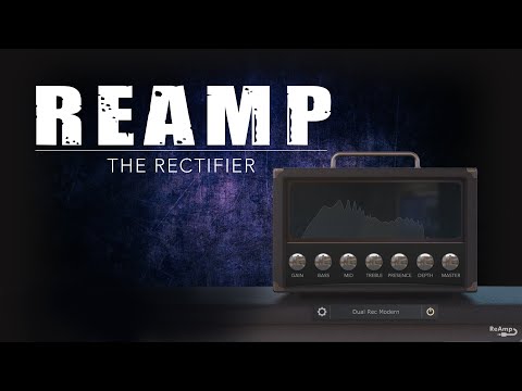 Audio Assault ReAmp: the Rectifier with Toontrack Death Metal EZX
