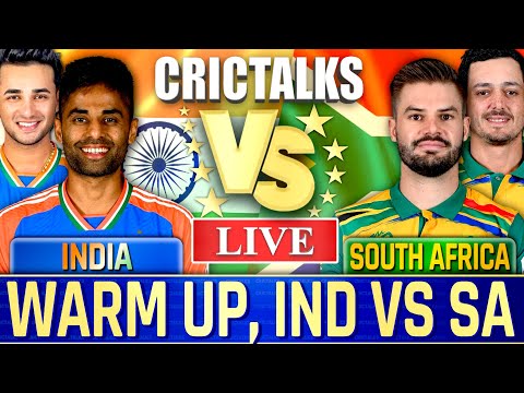 🔴 IND vs SA, Warm Up Match, Cricket Live Match Today, Live Cricket Scores, Commentary Last 10 Overs