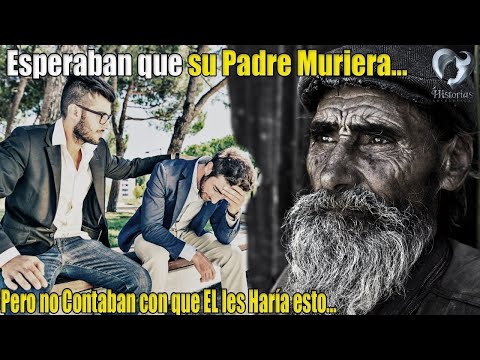 Esperaban que su PADRE muriera para repartirse la casa, pero no CONTABAN Con que EL LES HARÍA ESTO…