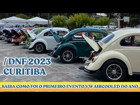 [DNF] DIA NACIONAL DO FUSCA 2023 . SAIBA COMO FOI O PRIMEIRO EVENTO VW AIRCOOLED DO ANO