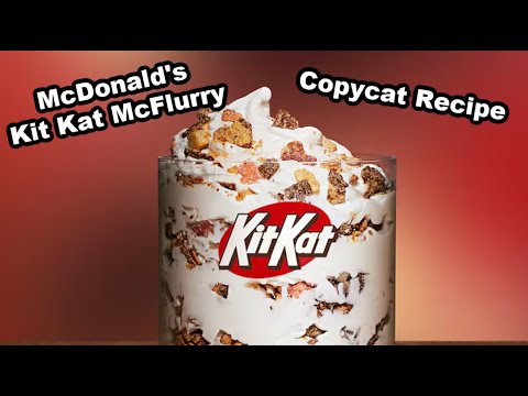 Ultimate Kit Kat McFlurry Recipe: McDonald's Secret Homemade Version!