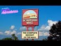 SCHUYLKILL MALL THE COMPLETE HISTORY
