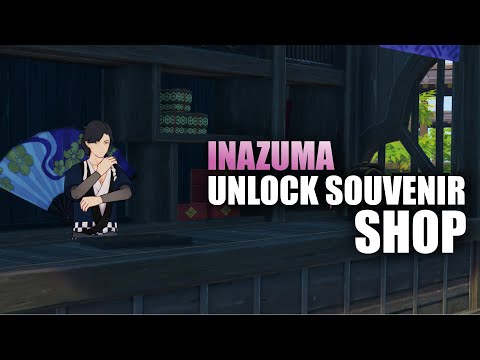 Unlock souvenir shop Inazuma - Genshin Impact