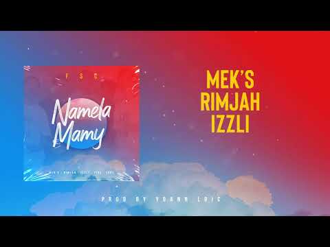 F.S.C - Namela Mamy (Lyrics Video)