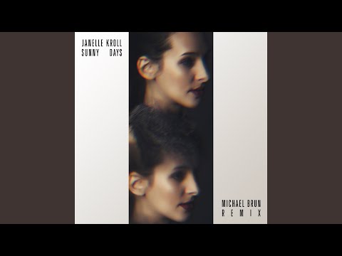 Sunny Days (Michael Brun Remix)