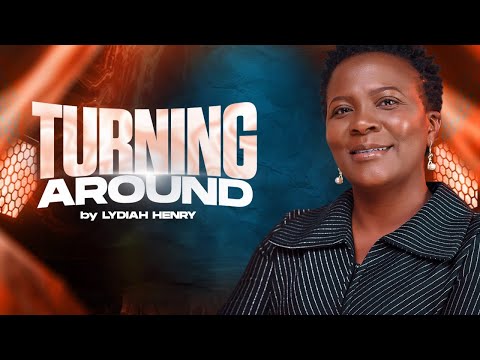 LYDIAH HENRY  - TURNING AROUND (Live)