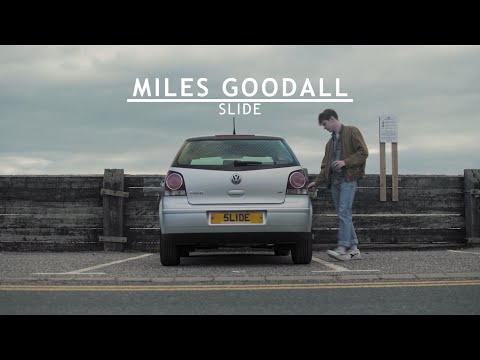 Miles Goodall - Slide (Official Music Video)