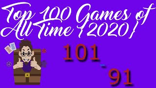 Top 100 Games of All Time {2020} 101 - 91