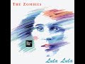 The Zombies - Lula Lula (LYRICS)