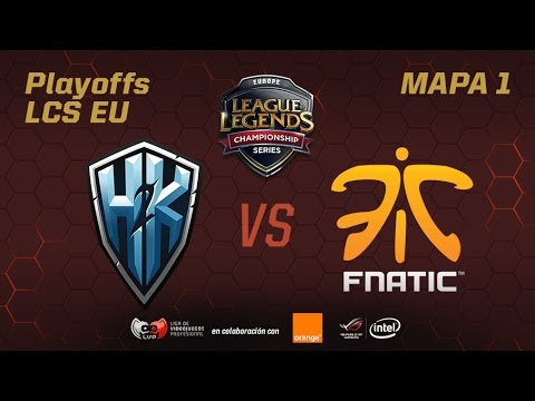 H2K VS FNATIC - #PlayoffsLCS - LCS EU - Mapa 1