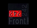Front 242 - Front by Front - 04 - Felines