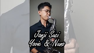 Janji Suci Cover Saxophone - Yovie And Nuno