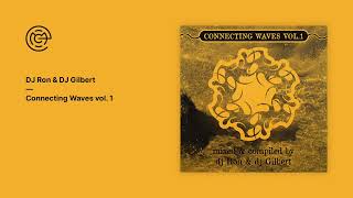 DJ Ron & DJ Gilbert - Connecting Waves vol. 1 (1996)