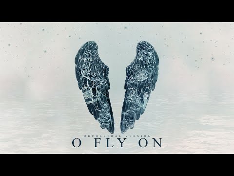 Coldplay - O (Fly On) - Orchestral Instrumental Version REMASTERED