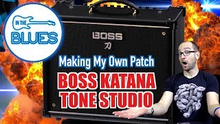 Video thumbnail for Creating a Patch on the BOSS Katana Amp with the BOSS Tone Studio Software by intheblues