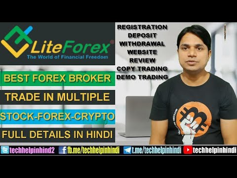 Liteforex Review & Registration | Deposit-Withdrawal | Forex-Stock-Crypto with Copy Trading in Hindi Video