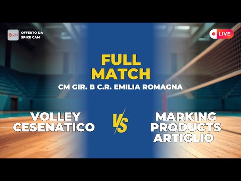 VOLLEY CESENATICO vs MARKING PRODUCTS ARTIGLIO | CM Gir. B C.R. EMILIA ROMAGNA