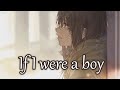 Nightcore If I Were A Boy Lyrics