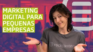 MARKETING DIGITAL para PEQUENAS EMPRESAS | Saiba as VANTAGENS do Marketing Digital  (2020) 👀🚀