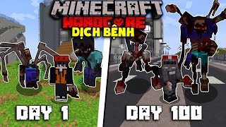 Mình Sinh Tồn 100 Ngày Minecraft Dịch Bệnh Zombie Siêu Khó !!