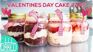 Valentine's Day Cake Jars: Red Velvet and Strawberry Shortcake! | DIY Valentine's Day Gifts