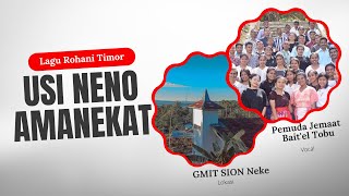Download lagu Usi Neno Amanekat - Lagu Rohani Timor - VG Pemuda GMIT Baitel Tobu mp3 Download lagu Usi Neno Amanekat - Lagu Rohani Timor - VG Pemuda GMIT Baitel Tobu mp3