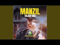 Manzil Talash Kar Solo