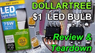 Dollar Tree $1 LED Bulb: 1100 lumen (12w) Teardown and Review
