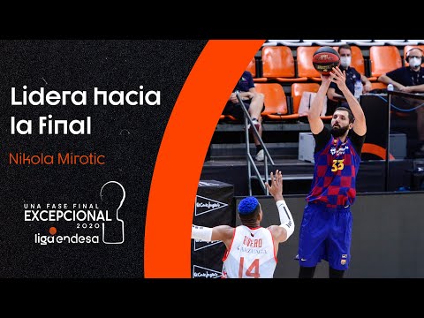 Mirotic lidera al Barça hacia la final