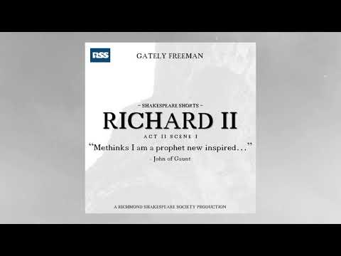 “Methinks I am a prophet new inspired…” | Richard II | Richmond Shakespeare Society