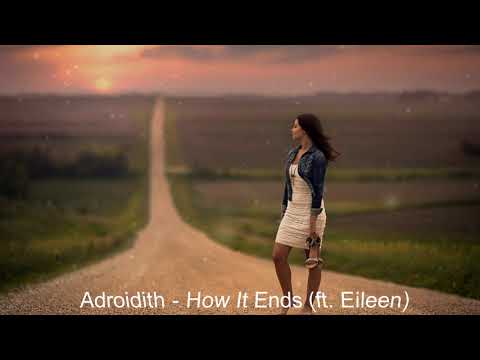 Adroidith - How It Ends (ft. Eileen) | Na Latin Songs [♫ Copyright Free Music]