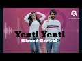 Yenti Yenti |Geetha Govindam |Slowed +Reverb |Vijay Deverakonda |Rashmika Mandanna |