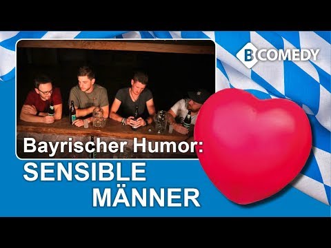 B-COMEDY: SENSIBLE MÄNNER sind schon komisch