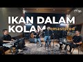 ELCORONA IKAN DALAM KOLAM Official Music Video Remastered
