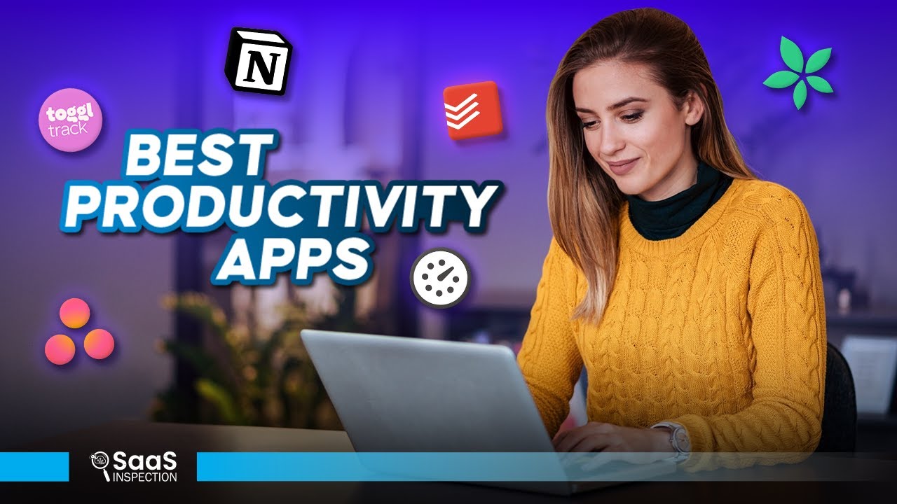 30 Best Productivity Apps That You Should Check Out