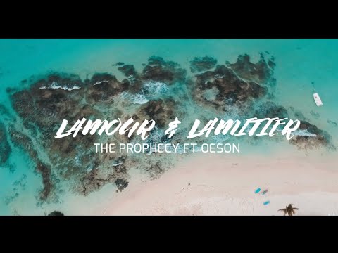 THE PROPHECY ft OESON | Lamour Lamitier  (Official Video)