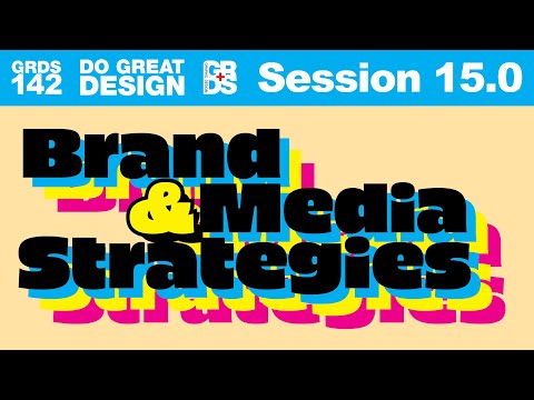 Brand and Media Strategies Session 15.0