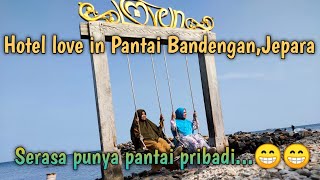 Download lagu Hotel love in di kawasan Pantai Bandengan,Jepara mp3
