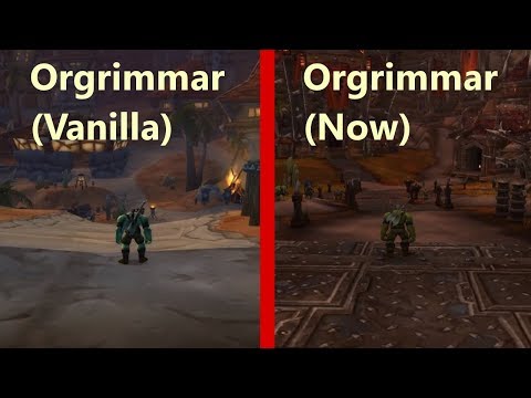 WoW Graphics Comparison (Vanilla vs Now) - Orgrimmar, Stormwind, Barrens, Ashenvale...