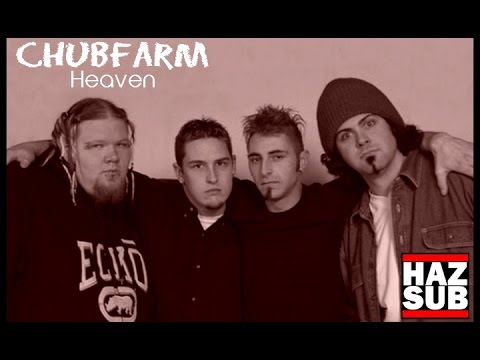 Chubfarm - Heaven