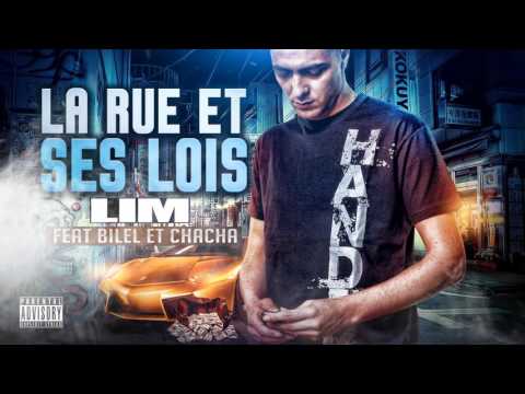 LIM - LA RUE ET SES LOIS feat BILEL (HD)