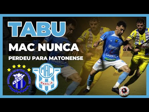 🔵  MATONENSE X MARÍLIA  | PRÉ JOGO | MAC NUNCA PERDEU PARA EQUIPE DA MATÃO