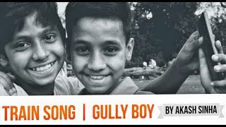 Train Song | Gully Boy | Raghu Dixit &amp; Karsh Kale | Midival Punditz |