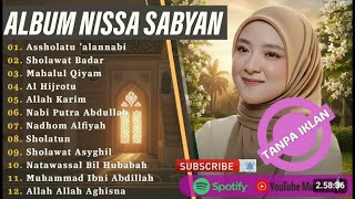 Download lagu SHOLAWAT MERDU NABI TERBARU | NISSA SABYAN FULL ALBUM TERPOPULER 2025 | SHOLAWAT NABI PALING TENANG mp3 Download lagu SHOLAWAT MERDU NABI TERBARU | NISSA SABYAN FULL ALBUM TERPOPULER 2025 | SHOLAWAT NABI PALING TENANG mp3