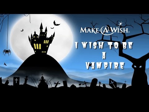 “I Wish to be a Vampire”