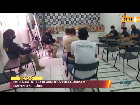 PRF realiza entrega de alimentos arrecadados em campanha solidaÌria 06 09 2021