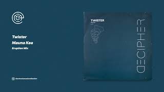 Twister - Mauna Kea (Eruption Mix) (2000)