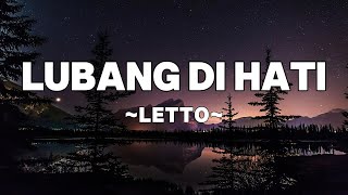 Download lagu Letto - Lubang di Hati | Lyrics mp3